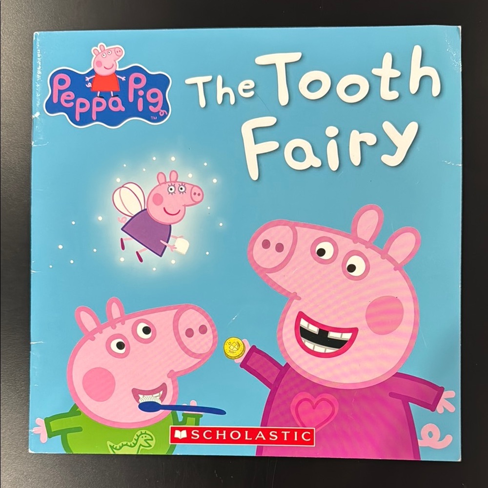 Peppa Pig: The Tooth Fairy - Scholastic Softcover Children’s Book